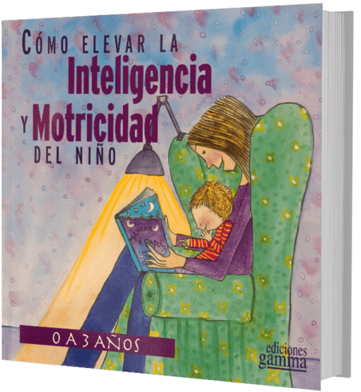 Cómo elevar la inteligencia y motricidad del niño.